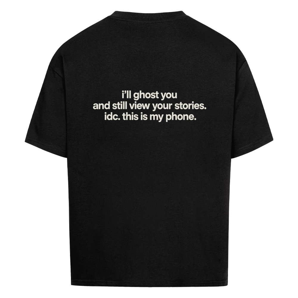 I'LL GHOST YOU — Oversized Tee in Black, Rückenprint