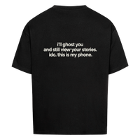 I'LL GHOST YOU — Oversized Tee in Black, Rückenprint