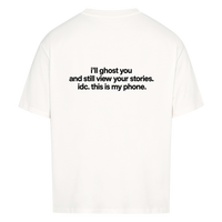 I'LL GHOST YOU — Oversized Tee in White, Rückenprint