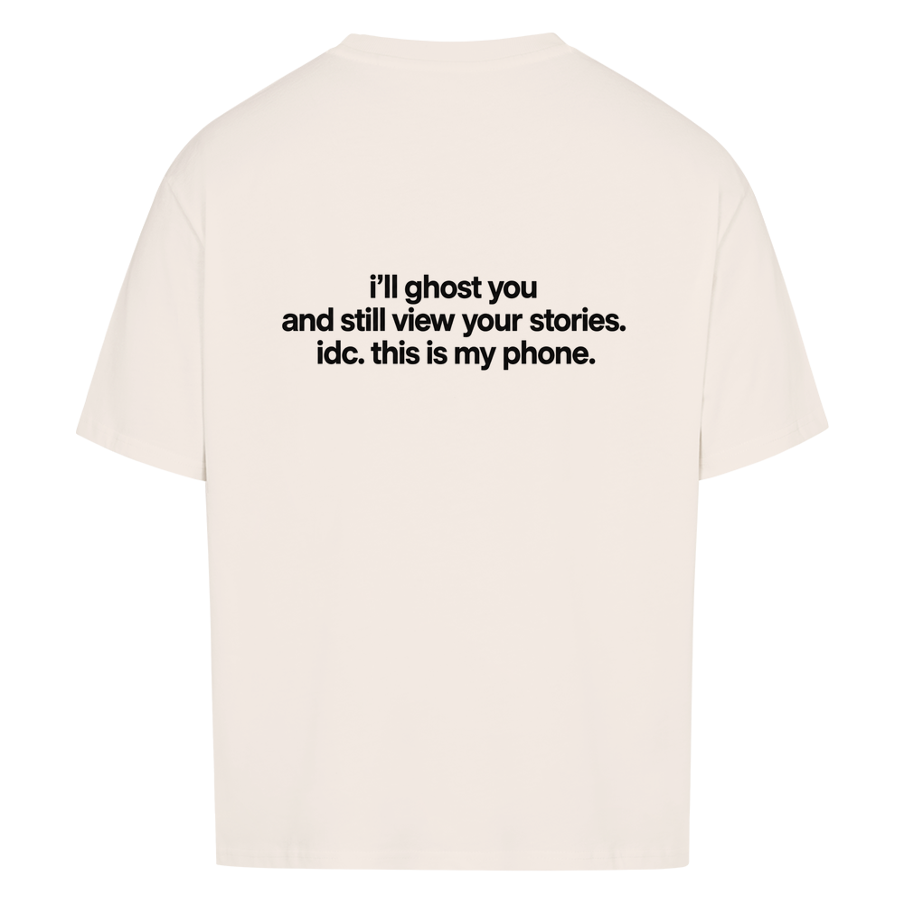 I'LL GHOST YOU — Oversized Tee in Natural Raw, Rückenprint