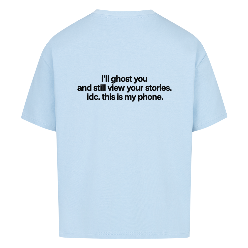 I'LL GHOST YOU — Oversized Tee in Baby Blue, Rückenprint