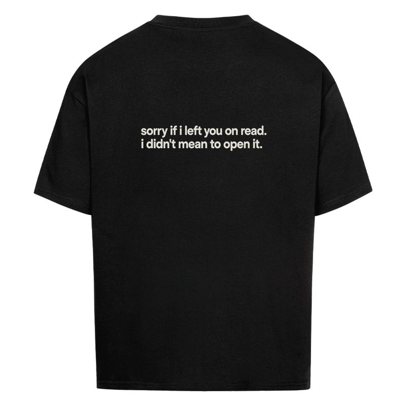 LEFT ON READ — Oversized Tee in Black, Rückenprint