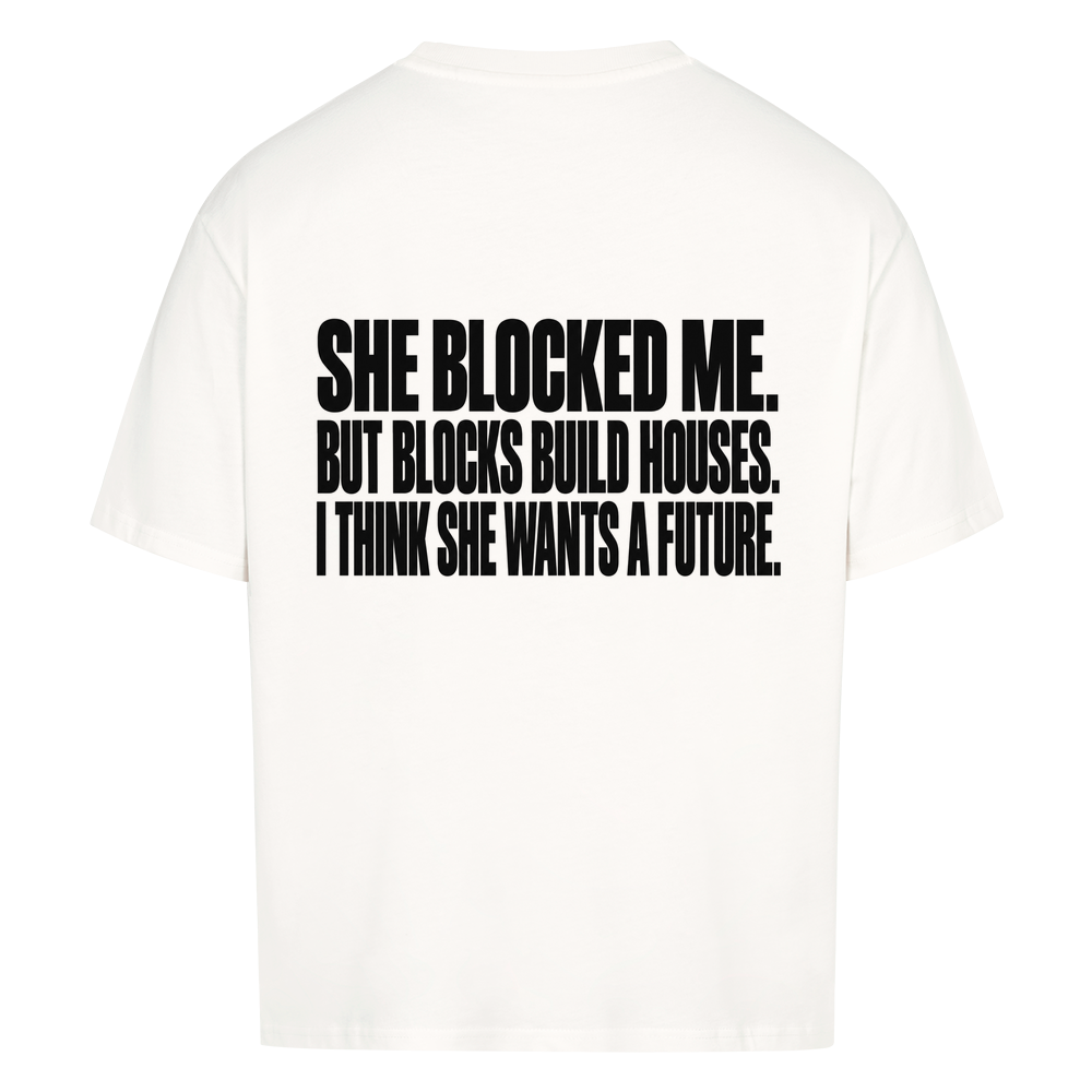 BLOCKS BUILD HOUSES — Oversized Tee in White, Rückenprint
