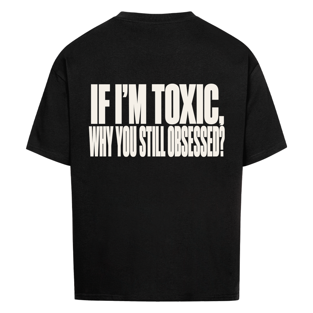 STILL OBSESSED — Oversized Tee in Black, Rückenprint