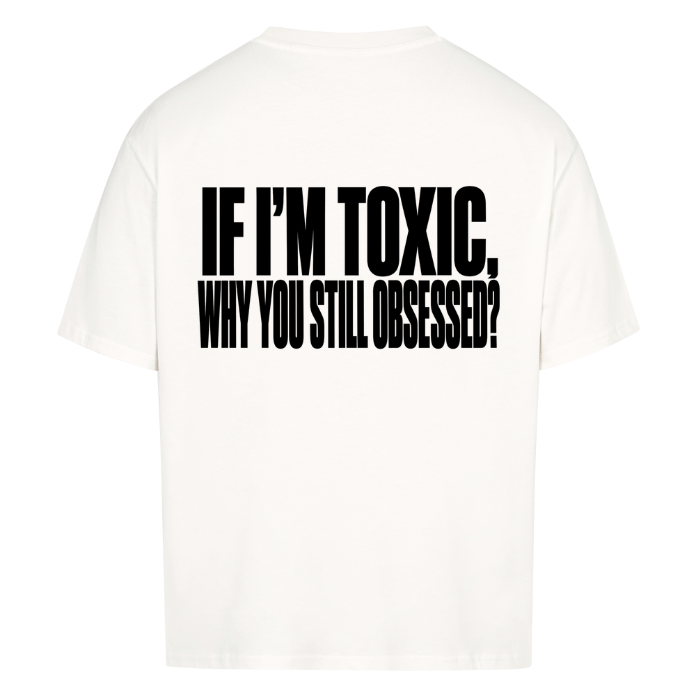 STILL OBSESSED — Oversized Tee in White, Rückenprint