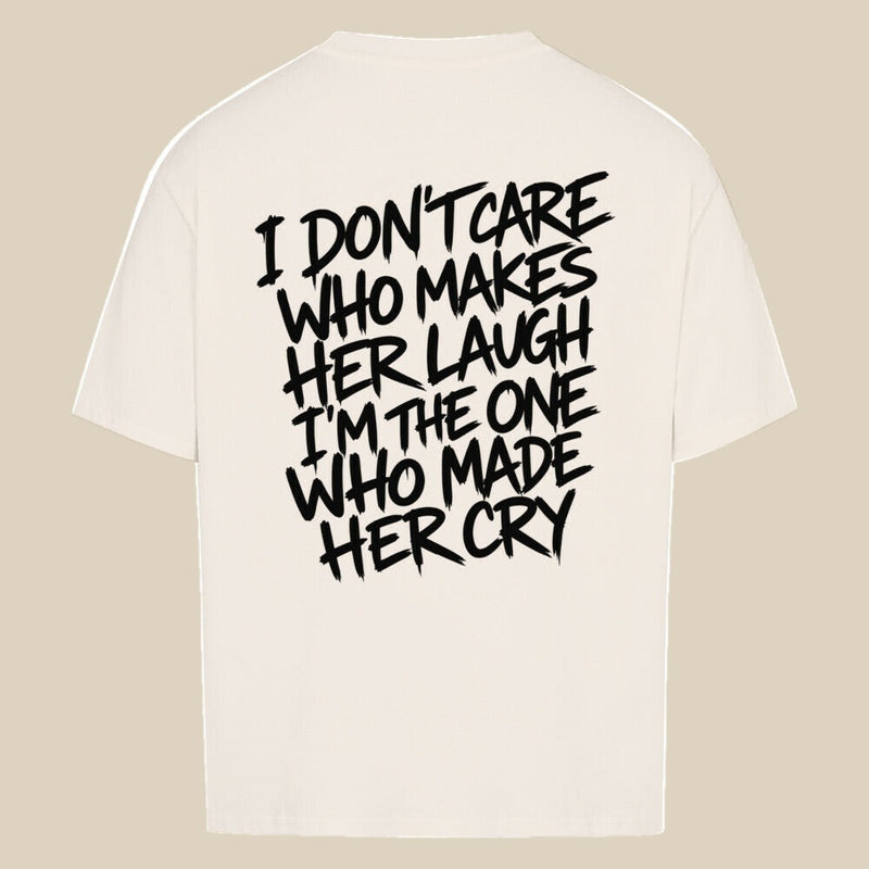 I DON'T CARE — Oversized Tee in Natural Raw, Rückenprint